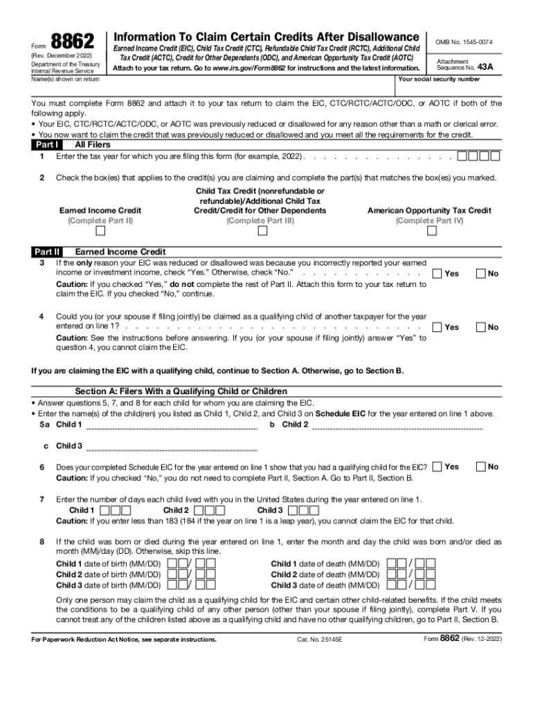 Form 8862 Rev December Information to Claim Certain Credits After Disallowance 2022